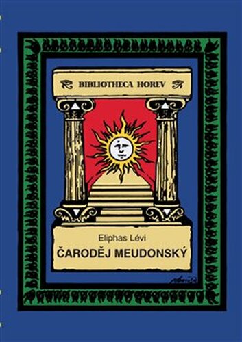 Čaroděj Meudonský - Eliphas Lévi