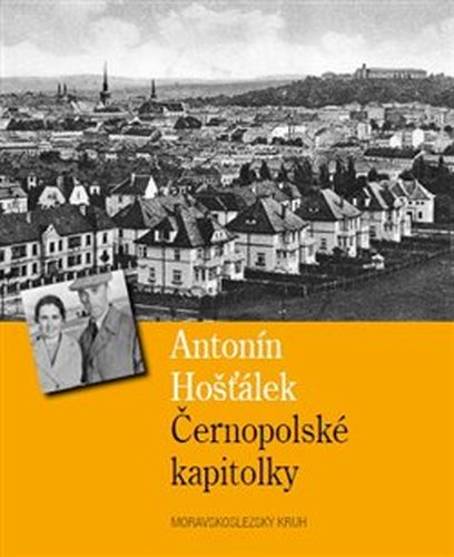 Černopolské kapitolky - Antonín Hošťálek