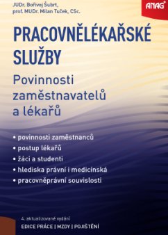 Pracovnělékařské služby – povinnosti zaměstnavatelů a lékařů