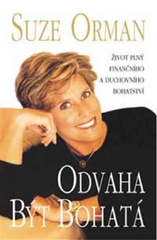 Odvaha být bohatá - Suze Orman