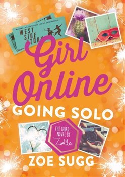 Girl Online Going Solo 3 - Zoe Sugg