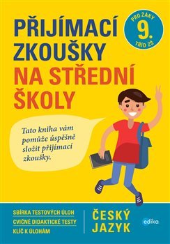 Přijímací zkoušky na střední školy – český jazyk