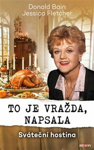 To je vražda, napsala - sváteční hostina