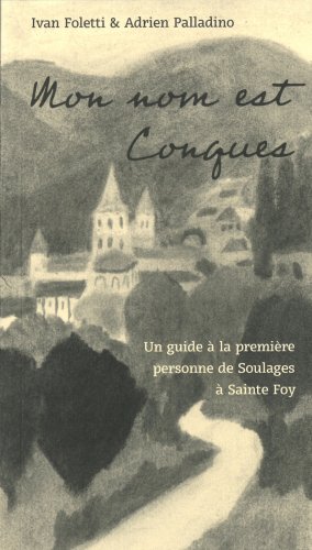 Mon nom est Conques