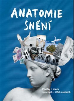 Anatomie snění - kol.