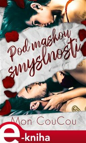 Pod maskou smyslnosti - Mon CouCou