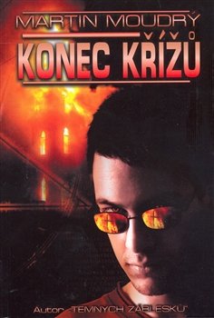 Konec křížů - Martin Moudrý