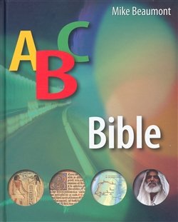 ABC Bible - Mike Beaumont