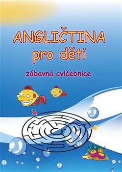 Angličtina pro děti - Štěpánka Pařízková