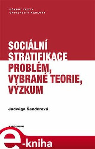 Sociální stratifikace - Jadwiga Šanderová