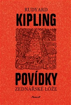 Povídky zednářské lóže - Rudyard Kipling