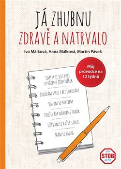 Já zhubnu zdravě a natrvalo