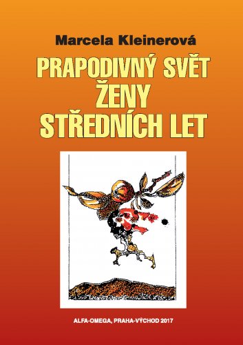 Prapodivný svět ženy středních let