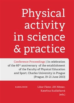 Physical activity in science &amp; practice