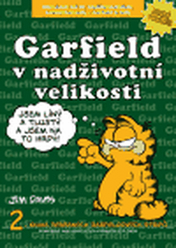 Garfield v nadživotní velikosti - Jim Davis