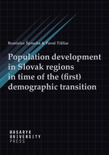 Population development in Slovak regions in time of the (first) demographic transition