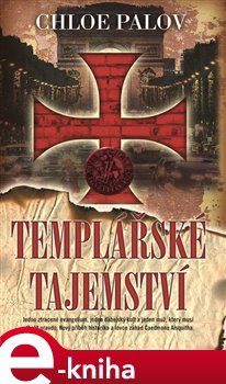 Templářské tajemství - Chloe Palov