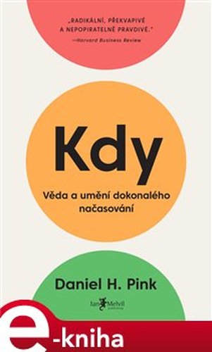 Kdy - Daniel H. Pink