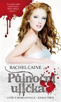 Půlnoční ulička - Rachel Caine