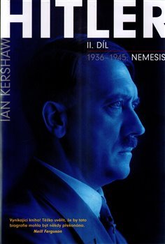 Hitler 1936–1945: Nemesis - Ian Kershaw