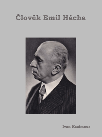 Člověk Emil Hácha