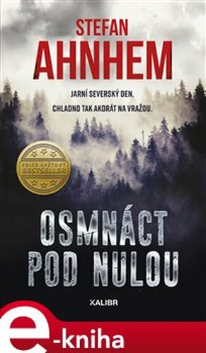 Osmnáct pod nulou - Stefan Ahnhem