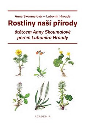 Rostliny naší přírody - Lubomír Hrouda