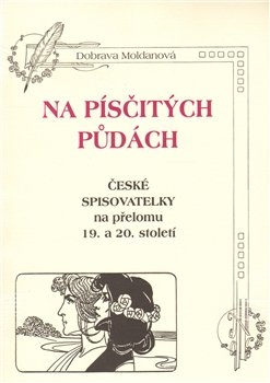 Na písčitých půdách - Dobrava Moldanová