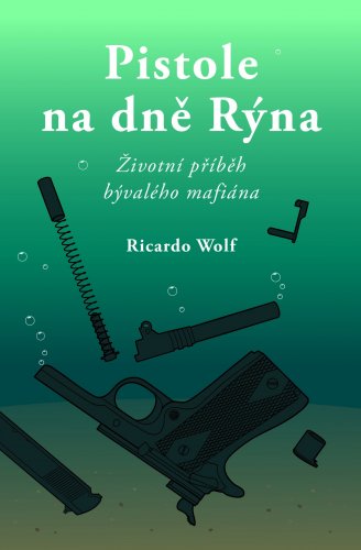 Pistole na dně Rýna