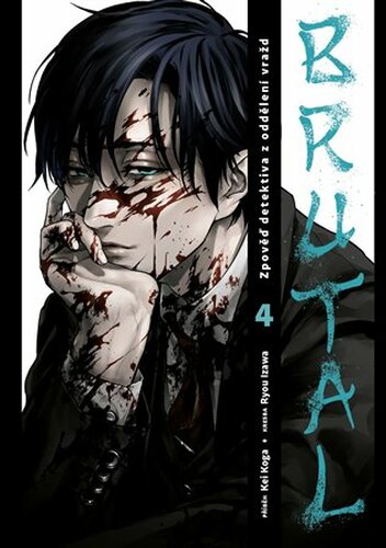 Brutal 4: Zpověď detektiva z oddělení vražd