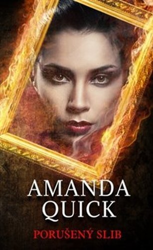 Porušený slib - Amanda Quick