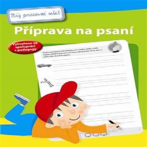 Příprava na psaní - Můj pracovní sešit