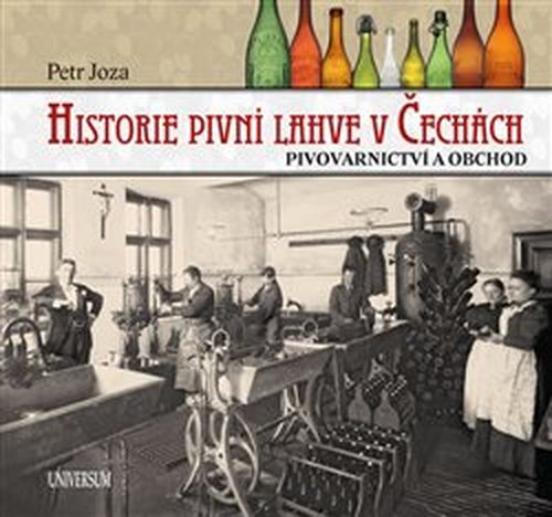 Historie pivní lahve v Čechách