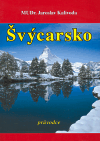 Švýcarsko - průvodce