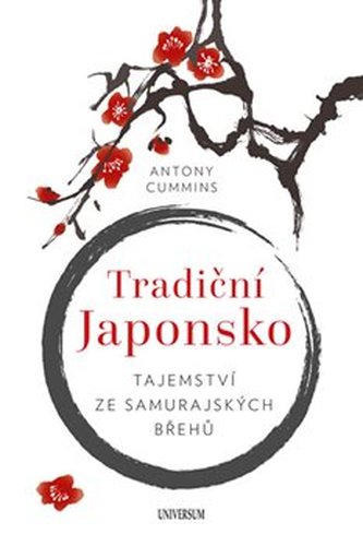 Tradiční Japonsko – Tajemství ze samurajských břehů