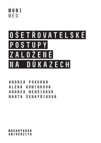 Ošetřovatelské postupy založené na důkazech