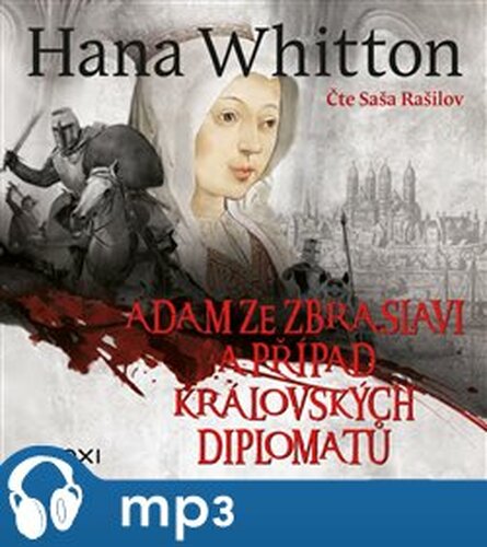 Adam ze Zbraslavi a případ královských diplomatů