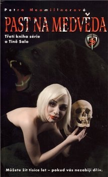 Past na medvěda - Petra Neomillnerová