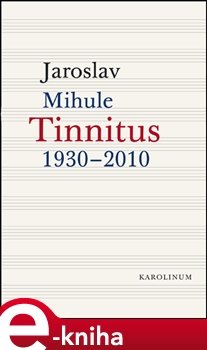 Tinnitus - Jaroslav Mihule