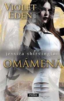 Omámení - Jessica Shirvington