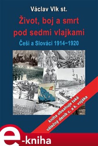 Život, boj a smrt pod sedmi vlajkami