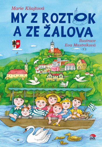 My z Roztok a ze Žalova