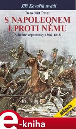 S Napoleonem i proti němu
