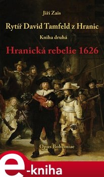 Rytíř David Tamfeld z Hranic - Jiří Zais