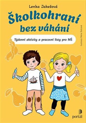 Školkohraní bez váhání