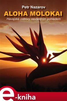 Aloha Molokai - Petr Nazarov