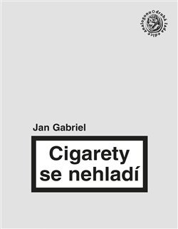 Cigarety se nehladí - Jan Gabriel