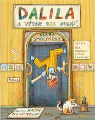 Dalila a výtah bez dveří - Klára Smolíková