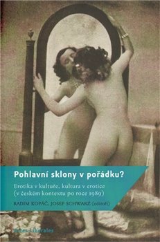 Pohlavní sklony v pořádku? - Josef Schwarz, Radim Kopáč