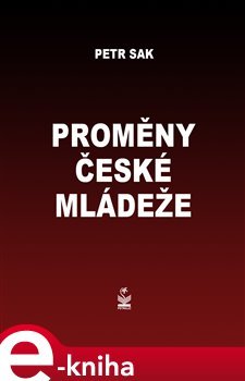 Proměny české mládeže - Petr Sak